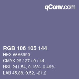 カラーコード: RGB 106 105 144 | qconv.com