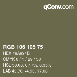 Farbcode: RGB 106 105 75 | qconv.com