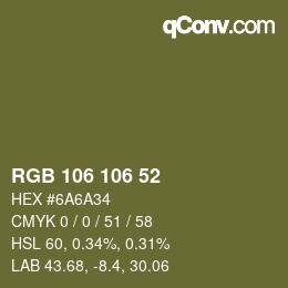 Color code: RGB 106 106 52 | qconv.com