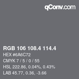 カラーコード: RGB 106 108.4 114.4 | qconv.com