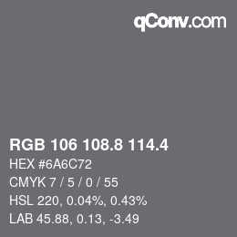 カラーコード: RGB 106 108.8 114.4 | qconv.com