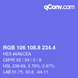 カラーコード: RGB 106 108.8 234.4 | qconv.com