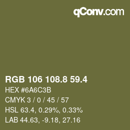 カラーコード: RGB 106 108.8 59.4 | qconv.com