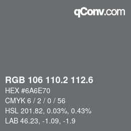 カラーコード: RGB 106 110.2 112.6 | qconv.com