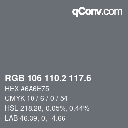 カラーコード: RGB 106 110.2 117.6 | qconv.com