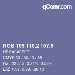 カラーコード: RGB 106 110.2 157.6 | qconv.com
