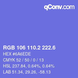カラーコード: RGB 106 110.2 222.6 | qconv.com