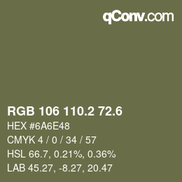 カラーコード: RGB 106 110.2 72.6 | qconv.com