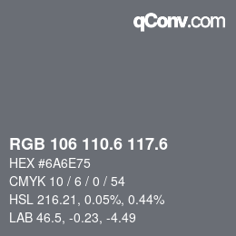 カラーコード: RGB 106 110.6 117.6 | qconv.com