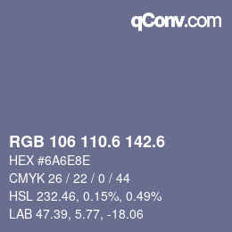 カラーコード: RGB 106 110.6 142.6 | qconv.com