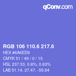 カラーコード: RGB 106 110.6 217.6 | qconv.com
