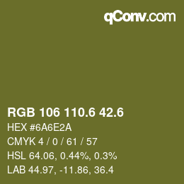 カラーコード: RGB 106 110.6 42.6 | qconv.com