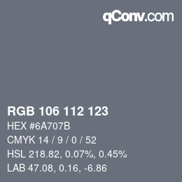 カラーコード: RGB 106 112 123 | qconv.com