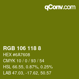 カラーコード: RGB 106 118 8 | qconv.com