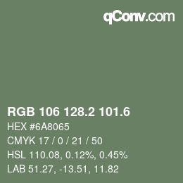 カラーコード: RGB 106 128.2 101.6 | qconv.com