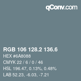 カラーコード: RGB 106 128.2 136.6 | qconv.com