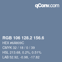 カラーコード: RGB 106 128.2 156.6 | qconv.com