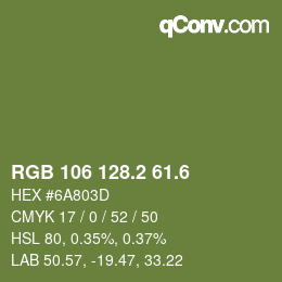 カラーコード: RGB 106 128.2 61.6 | qconv.com