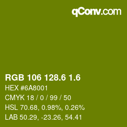 カラーコード: RGB 106 128.6 1.6 | qconv.com