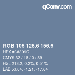 カラーコード: RGB 106 128.6 156.6 | qconv.com