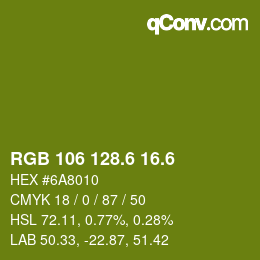 カラーコード: RGB 106 128.6 16.6 | qconv.com