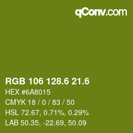 カラーコード: RGB 106 128.6 21.6 | qconv.com