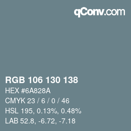 Color code: RGB 106 130 138 | qconv.com