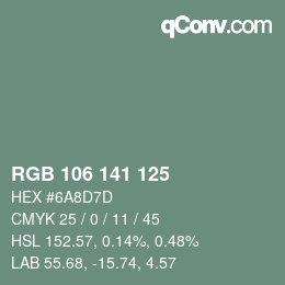 カラーコード: RGB 106 141 125 | qconv.com