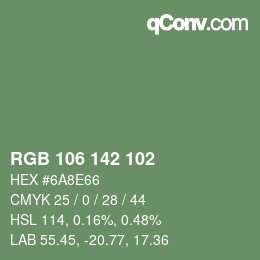 Color code: RGB 106 142 102 | qconv.com