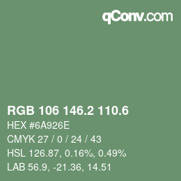 カラーコード: RGB 106 146.2 110.6 | qconv.com