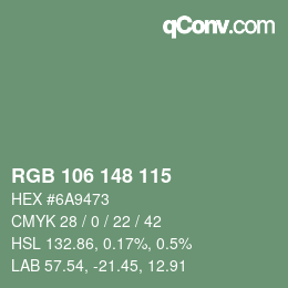 カラーコード: RGB 106 148 115 | qconv.com