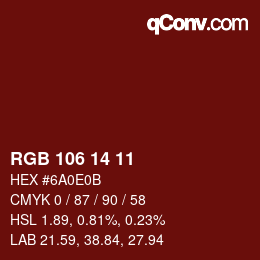 Color code: RGB 106 14 11 | qconv.com