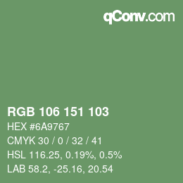 カラーコード: RGB 106 151 103 | qconv.com
