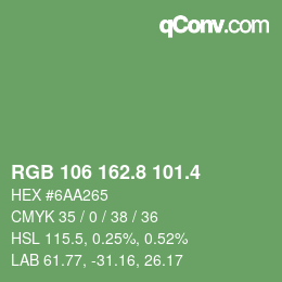カラーコード: RGB 106 162.8 101.4 | qconv.com
