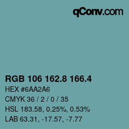 カラーコード: RGB 106 162.8 166.4 | qconv.com