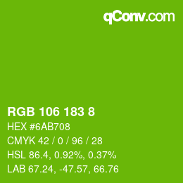 Color code: RGB 106 183 8 | qconv.com