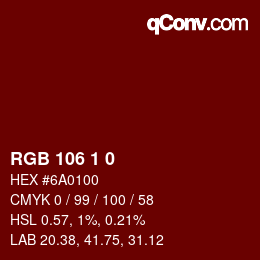Color code: RGB 106 1 0 | qconv.com