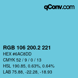 カラーコード: RGB 106 200.2 221 | qconv.com