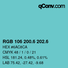 カラーコード: RGB 106 200.6 202.6 | qconv.com
