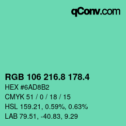 カラーコード: RGB 106 216.8 178.4 | qconv.com