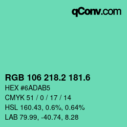 カラーコード: RGB 106 218.2 181.6 | qconv.com