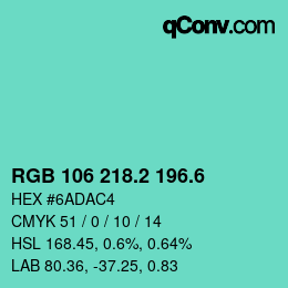 カラーコード: RGB 106 218.2 196.6 | qconv.com