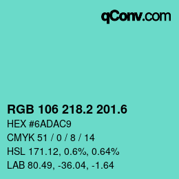 カラーコード: RGB 106 218.2 201.6 | qconv.com