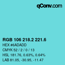 カラーコード: RGB 106 218.2 221.6 | qconv.com
