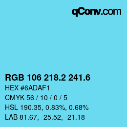 カラーコード: RGB 106 218.2 241.6 | qconv.com