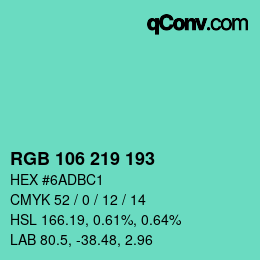 カラーコード: RGB 106 219 193 | qconv.com