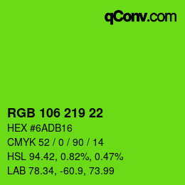 カラーコード: RGB 106 219 22 | qconv.com