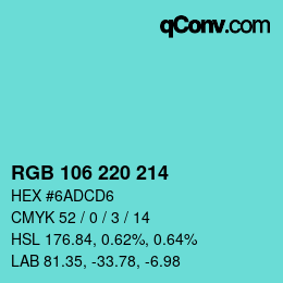 Color code: RGB 106 220 214 | qconv.com