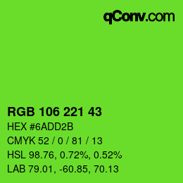 Color code: RGB 106 221 43 | qconv.com