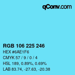 颜色代码: RGB 106 225 246 | qconv.com